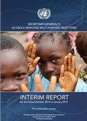 First interim report of the Ebola Response Fund